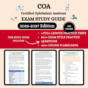 May include: A study guide for the Certified Ophthalmic Assistant (COA) exam, 2026-2027 edition. The cover is red and white with the title and includes 4 full-length practice tests, 800+ exam-style practice questions, and 400+ online flashcards. The guide has 288 pages.