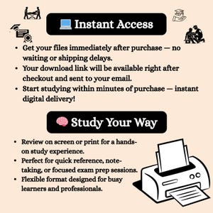 May include: An image with the text "Instant Access" and "Study Your Way". The image also includes a laptop icon, a brain icon, and a printer. The text describes instant digital delivery and flexible study formats.