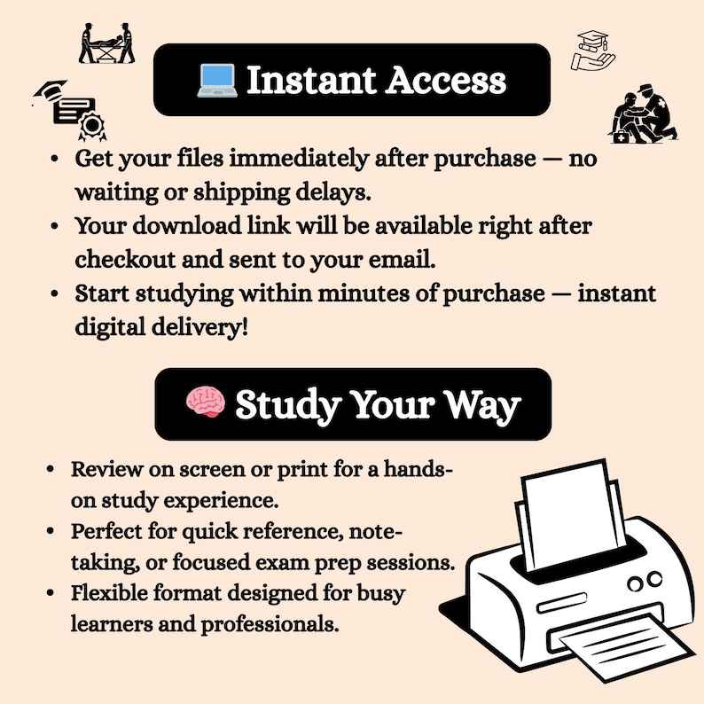 May include: An image with the text "Instant Access" and "Study Your Way". The image also includes a laptop icon, a brain icon, and a printer. The text describes instant digital delivery and flexible study formats.