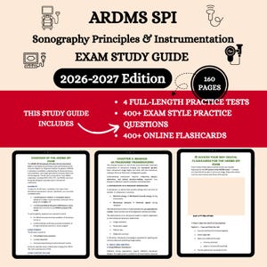 Puede incluir: Una guía de estudio de 160 páginas para el examen ARDMS SPI Sonography Principles & Instrumentation, edición 2026-2027. Incluye 4 exámenes de práctica completos, 400 preguntas de estilo examen y 400 tarjetas de memoria con iconos de ecografía.