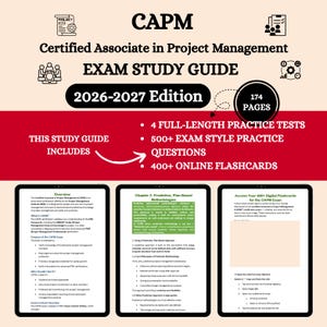 May include: A CAPM Certified Associate in Project Management exam study guide for the 2026-2027 edition. The cover features 174 pages, 4 full-length practice tests, 500+ exam style practice questions, and 400+ online flashcards with sample pages.