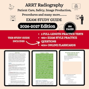 May include: A 256-page ARRT Radiography Exam Study Guide for 2026-2027. The cover features black text on a cream background with a red horizontal band. It includes 2 full-length practice tests, 450+ exam-style questions, and 400+ online flashcards.