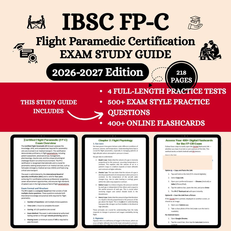 May include: A study guide for the Flight Paramedic Certification exam, 2026-2027 edition. The cover is white and red, with the title "IBSC FP-C" and "EXAM STUDY GUIDE". Includes 4 full-length practice tests, 500+ exam style practice questions, and 400+ online flashcards.