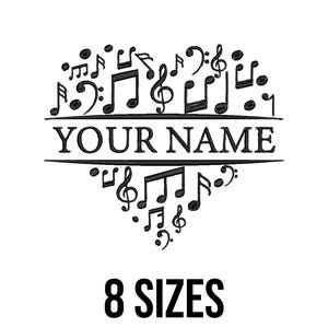 May include: Black and white musical notes arranged in a heart shape. The words "YOUR NAME" are centered within the heart, with the text "8 SIZES" below. A design for music lovers.