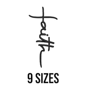 May include: Black line art of a cross with the word "faith" written vertically. Below the cross, the text "9 SIZES" is displayed in a bold, sans-serif font, indicating the availability of the design in multiple sizes.