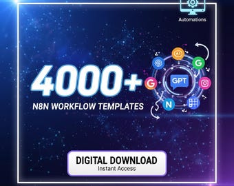 4000+ N8N Workflow Templates | AI, ChatGPT, Google, Social Media, Notion, Airtable Automations | Digital Download