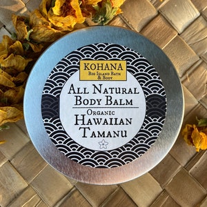 Organic Hawaiian Tamanu Body Balm-All Natural-MADE IN HAWAII