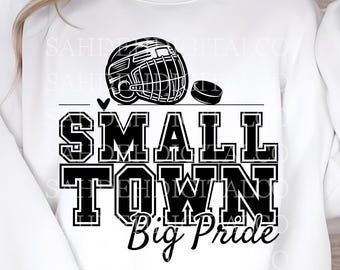 Small Town Big Pride PNG, Hockey PNG, Hockey Mom PNG, Ice Hockey png, Hockey Season png, Trendy Hockey png, Preppy Hockey png, Varsity png