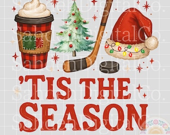 Tis The Season Hockey PNG, Hockey PNG, Hockey Christmas PNG, 'Tis The Season Hockey png, Ice Hockey png, Hockey Season png, Hockey png