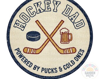 Hockey Dad Badge PNG, Hockey Dad PNG, Powered By Pucks and Cold Ones PNG, Ice Hockey png, Hockey Season png, Hockey Dad Gift png