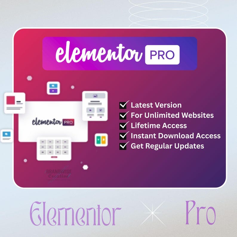 May include: A graphic with the text "elementor PRO" in white and purple. The image includes icons and checkmarks with the text "Latest Version", "For Unlimited Websites", "Lifetime Access", "Instant Download Access", and "Get Regular Updates".