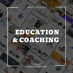 Puede incluir: Imagen promocional para servicios de educaci&oacute;n y coaching. La imagen presenta una colecci&oacute;n de maquetas de sitios web con el texto "EDUCATION & COACHING" en letras grandes y en negrita. La frase "WHAT'S INCLUDED" tambi&eacute;n es visible, junto con la URL de la tienda Etsy.