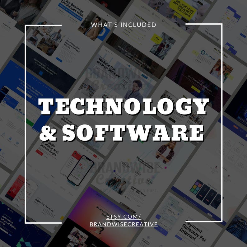 Puede incluir: Un collage de maquetas de sitios web con el texto "TECHNOLOGY & SOFTWARE" en letras blancas grandes. La frase "WHAT'S INCLUDED" est&aacute; en la parte superior. La URL de la tienda Etsy tambi&eacute;n es visible. La imagen muestra varios elementos de dise&ntilde;o digital.
