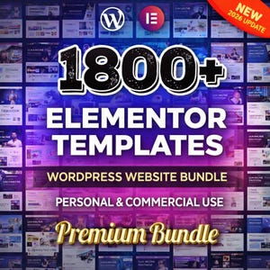 Puede incluir: Imagen promocional para un paquete de sitios web de WordPress. La imagen presenta el texto "1800+ ELEMENTOR TEMPLATES" en letras grandes y en negrita. El texto adicional incluye "WORDPRESS WEBSITE BUNDLE", "PERSONAL & COMMERCIAL USE" y "Premium Bundle". El fondo es un collage de diseños de sitios web.