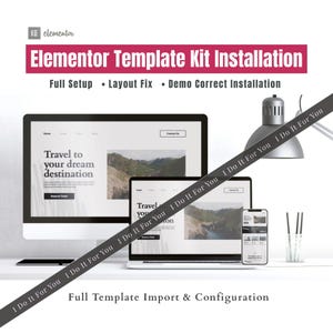 May include: A digital mockup showing a website template kit installation. The image features a desktop computer, laptop, and smartphone displaying a travel website design. Text includes "Elementor Template Kit Installation" and "Travel to your dream destination."