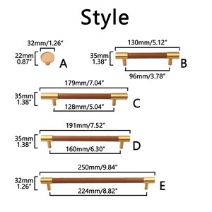 May include: A set of cabinet hardware labelled Style with options A through E. Option A is a round knob. Options B through E are bar pulls with brown leather-like centres and gold-tone metal ends. Dimensions are provided in mm and inches.