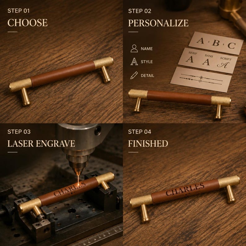 May include: A four-step process showing a brass and brown leather cabinet handle. Step 01: Choose. Step 02: Personalise with name, style, and detail options. Step 03: Laser engrave the name CHARLES. Step 04: Finished handle with the name CHARLES.