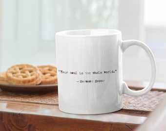 Hermann Hesse quote typewriter font mug | Ceramic Mug