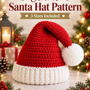 Pode incluir: Um gorro de Pai Natal de croché vermelho e branco com um pompom branco na ponta. O texto acima diz "Crochet Santa Hat Pattern" e "3 Sizes Included". O gorro apresenta um corpo vermelho texturizado e uma aba branca canelada.