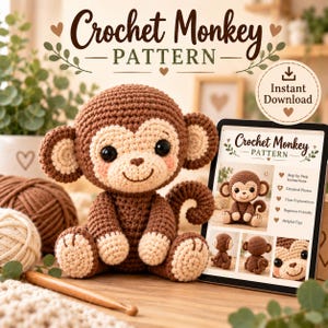 May include: A brown and beige crocheted monkey toy with large black eyes and pink cheeks, positioned next to a tablet displaying a digital crochet pattern titled Crochet Monkey Pattern with step-by-step instructions and photos.