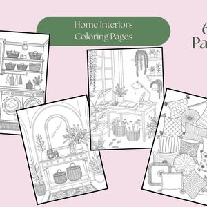 May include: A collection of four black and white coloring pages featuring home interior designs. The pages include a laundry room, a study with a desk, a living room with a console table, and a display of pillows. The text reads "Home Interiors Coloring Pages" and "60 Pages".