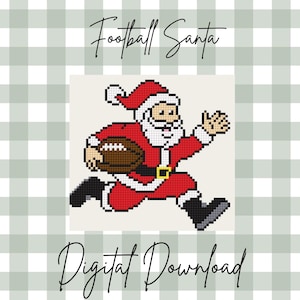 May include: A pixelated image of Santa Claus in a red suit and hat, running with a football. The image has the text "Football Santa" and "Digital Download" in cursive script. The background is a light green and white checkered pattern.
