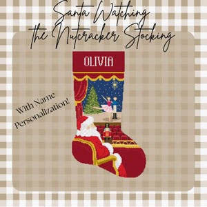 May include: A red Christmas stocking with a Santa Claus design watching a Nutcracker performance. The stocking features the name "OLIVIA" at the top and the text "With Name Personalization!" on the side. The background is a plaid pattern.