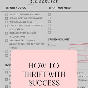 Pode incluir: Uma lista de verificação para download digital intitulada "Thrift Shopping for Success". A lista de verificação inclui seções para "Antes de ir" e "O que você precisa", com instruções como "Faça uma lista do que você precisa" e "Defina um orçamento ou limite de gastos".