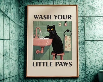 Funny Cat Bathroom Wall Art, Wash Your Little Paws Poster, Black Cat Illustration, Whimsical Bathroom Decor