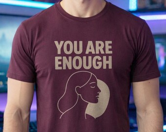 Camiseta de algodón "Eres suficiente" / Camiseta minimalista con diseño lineal de mujer / Ropa para el amor propio / Regalo para la concienciación sobre la salud mental