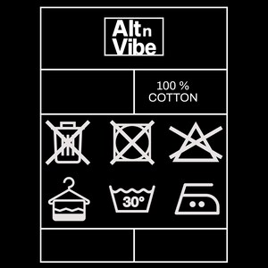 Puede incluir: Etiqueta de cuidado de la ropa en blanco y negro con el texto "Alt n Vibe" y "100% COTTON". La etiqueta incluye varios s&iacute;mbolos de cuidado, como no lavar en seco, no usar lej&iacute;a y lavar a 30&deg;C.