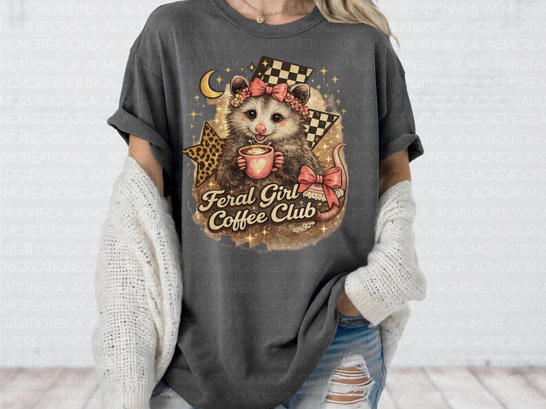 Feral Girl Coffee Club PNG | Coffee Addict Tee | Funny Animal Shirt | Possum PNG | Quirky Animal Tee | Opossum Ally | Trash Possum | Feral image 7