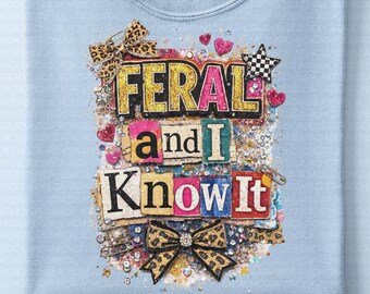 Stay Feral PNG | Ransom Alphabet PNG | Distressed Letters png | Snarky Humor Design | Sarcastic Quote PNG | Trendy Womens Png | Funny Quotes
