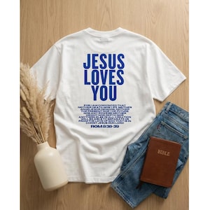 Jesus Loves You Oversized T-shirt, christelijk geschrift shirt-oversized T-shirt-shirt vintage christelijk T-shirt geloof grafische uniseks streetwear