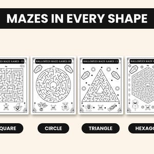 May include: Four black and white printable activity sheets titled MAZES IN EVERY SHAPE. Each page features a Halloween-themed maze in a different geometric shape: square, circle, triangle, and hexagon, decorated with ghosts, skulls, and coffins.