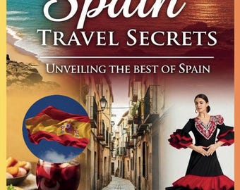 Spain Travel Secrets