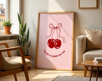 Stampa “Cherry on Top”: Wall Art Rosa con Ciliegie Rosse Coquette e Tipografia Rossa, Decorazione Cute e Romantica (Download Istantaneo)
