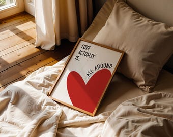 Stampa “Love Actually Is All Around”: Wall Art Minimal con Cuore Rosso, Poster Romantico con Frase, Decorazione Camera (Download Istantaneo)