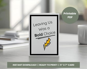 Wydrukowana kartka pożegnalna dla współpracownika, Opuszczenie nas było odważną decyzją, Pożegnanie z pracą biurową