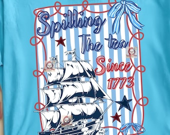 Spilling The Tea Since 1773 PNG, Retro Coquette Striped 4th Of July Png, American 250 Png, Pretty Patriotic Png, Red White Blue
