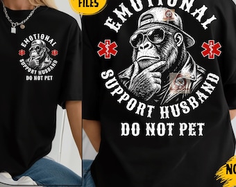 Design per maglietta di supporto emotivo per il marito, design divertente per la moglie del paramedico, regalo per la moglie dell'EMT, non accarezzare la scimmia divertente PNG, scimmia sarcastica