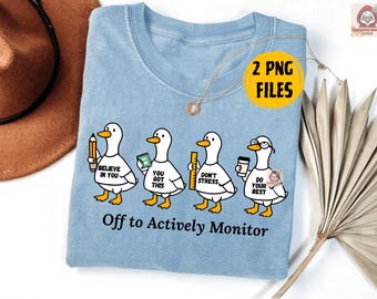 Test Day Teacher Goose PNG, Off To Actively Monitor, State Testing Teacher PNG, Don't Stress Do Your Best, Exam Proctor Teacher Humor PNG