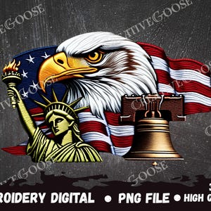 Könnte beinhalten: Digitales Stickdesign mit einem Weißkopfseeadler, der amerikanischen Flagge, der Freiheitsstatue und der Liberty Bell. Das Design enthält den Text "STICKEREI DIGITAL", "PNG-DATEI" und "HOHE QUALITÄT". Das Bild ist vor einem dunkelgrauen Hintergrund.