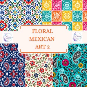 Puede incluir: Un collage digital que presenta cinco patrones florales y de cachemira distintos en colores vibrantes que incluyen rojo, azul, amarillo y turquesa. Una etiqueta rectangular blanca central muestra el texto naranja Floral Mexican Art 2 con dos logotipos.
