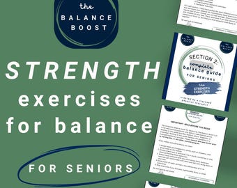Strength Exercises for Balance in Seniors: Printable Exercises Designed by a Physical Therapist