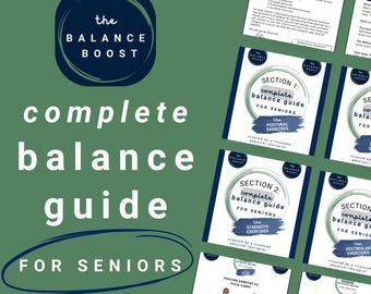 Complete Balance Guide for Seniors: Printable Exercises Designed by a Physical Therapist