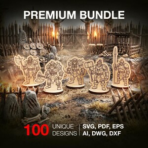 May include: Wooden figurines of fantasy characters, each with unique weapons and armor, stand on individual bases. The image includes the text "PREMIUM BUNDLE" and "100 UNIQUE DESIGNS". The background features a wooden fence and torches.