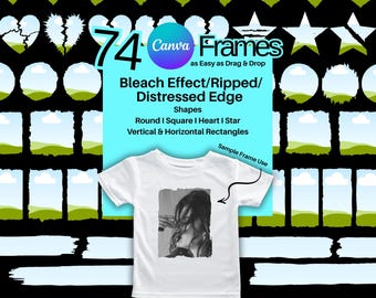 Bleach Effect Distressed Edge Canva Frames Bundle |74 Torn Raw Edge Shapes | Hand Frayed Borders | Ripped Paper |Drag & Drop Canva Templates