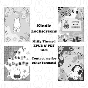 May include: Monochrome digital art showcasing Miffy-themed Kindle lockscreens. The image presents diverse designs with Miffy illustrations, stars, musical notes, and the text "my little library". The text "Kindle Lockscreens" and "Miffy Themed EPUB & PDF files" are also visible.