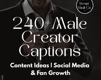 OnlyFans Male Creator PPV Captions | 240+ Templates